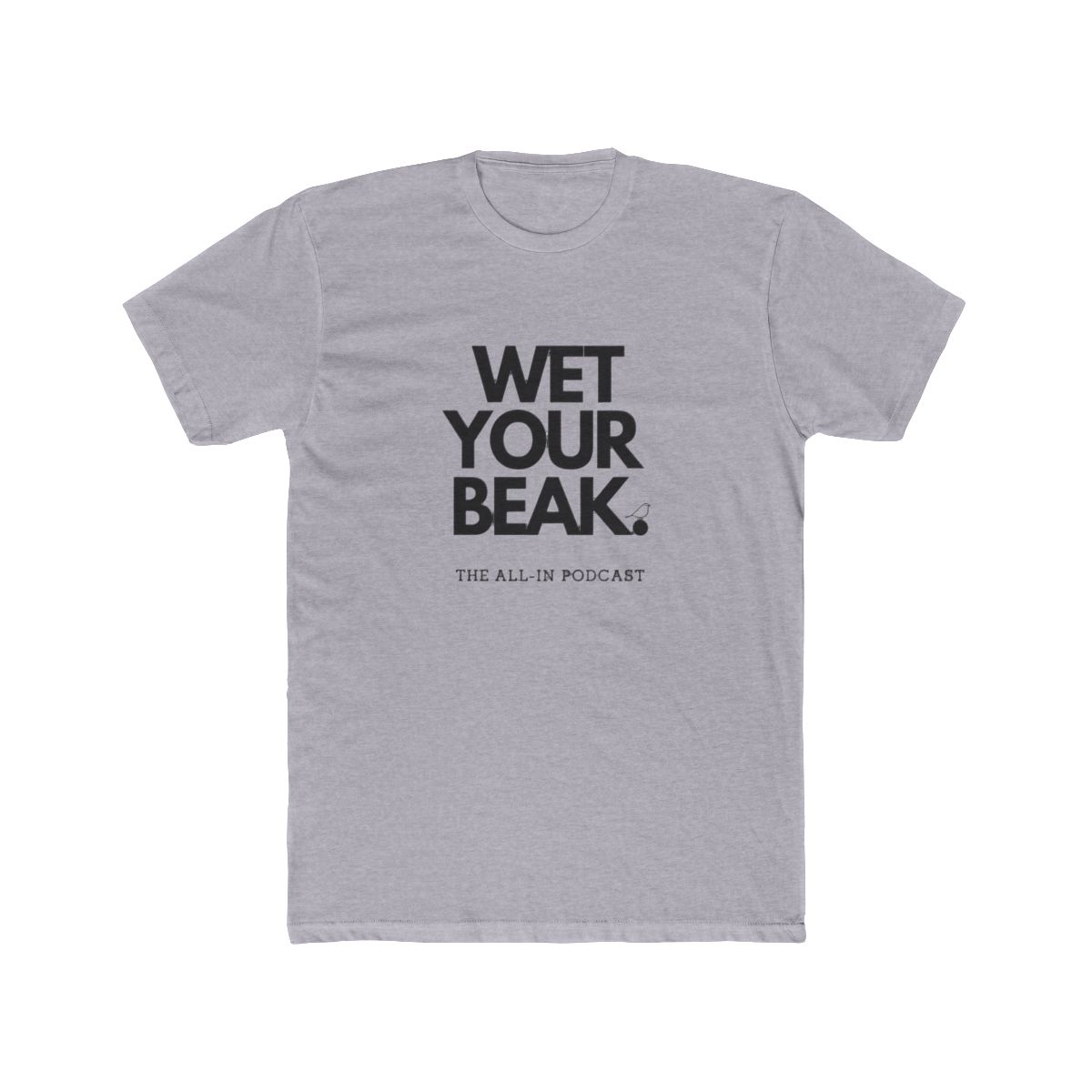 THE BEAK WETTER