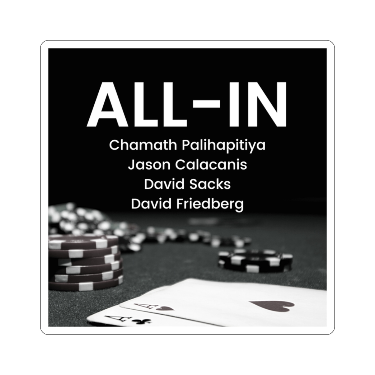 All In Podcast Poker Chips Ace Cards sticker | Kiss-Cut Sticker