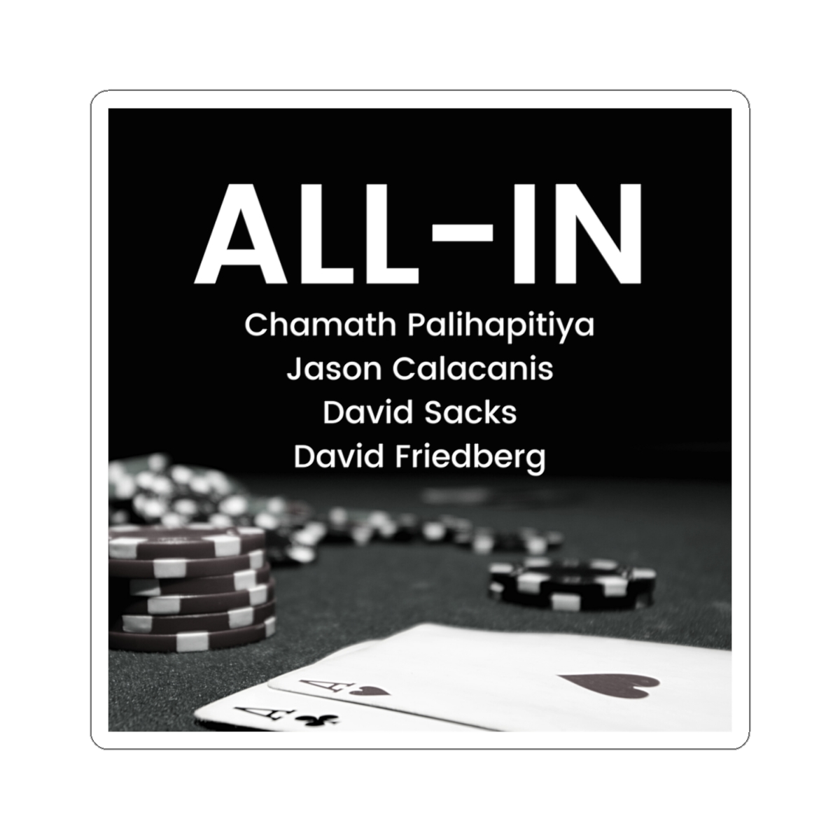 All In Podcast Poker Chips Ace Cards sticker | Kiss-Cut Sticker - alternate angle 1, merchandise