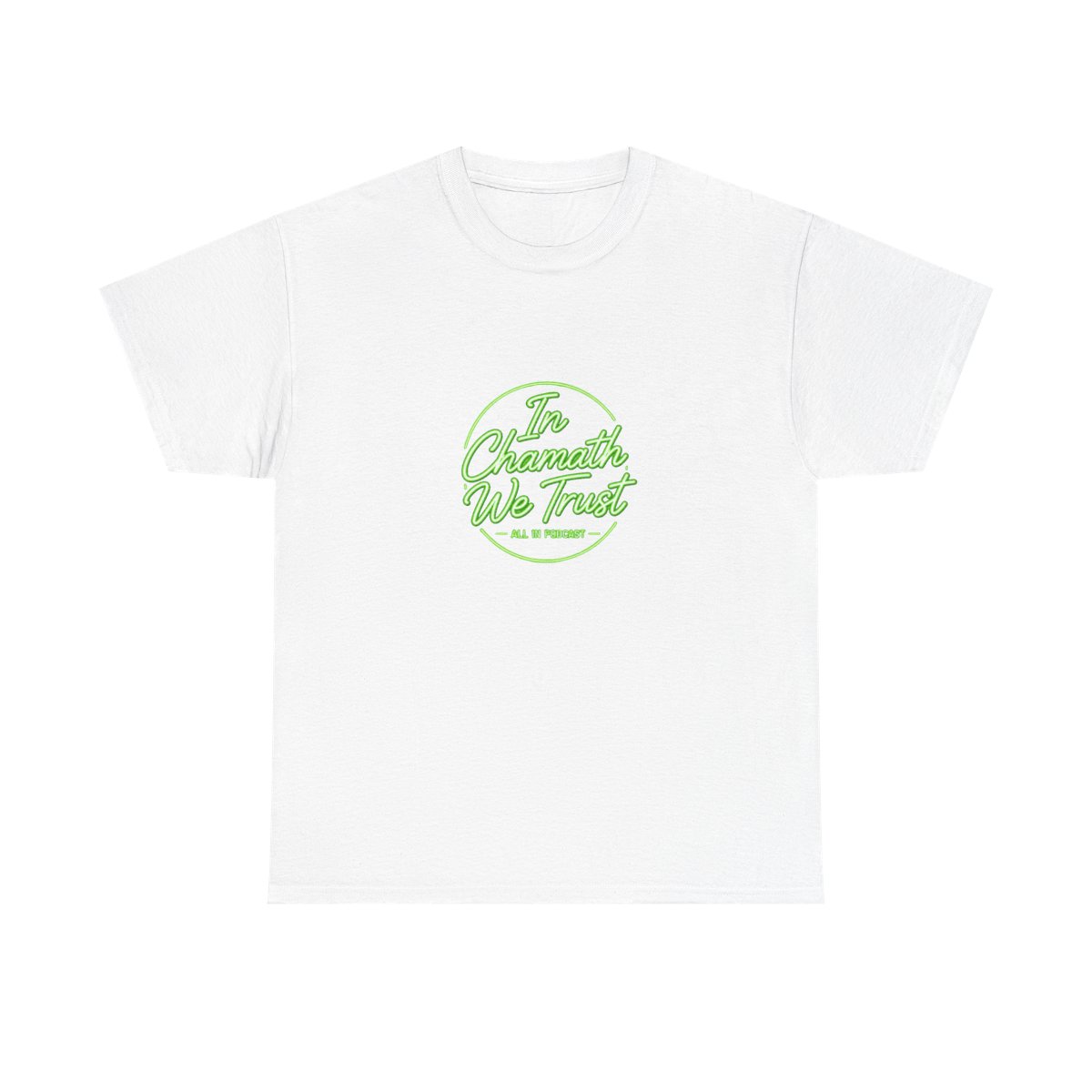 All In Podcast "In Chamath We Trust" Unisex Tee — official All In Podcast T-Shirts